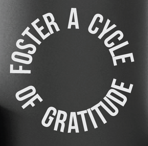 Foster A Cycle Of Gratitude